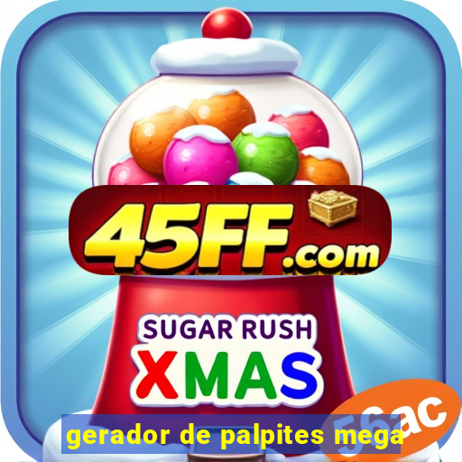 gerador de palpites mega-sena